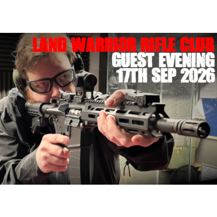 Land Warrior Rifle Club Guest Evening - 17th September 2026
