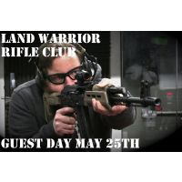 Land Warrior Rifle Club Guest Day - May 25th