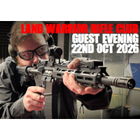 Land Warrior Rifle Club Guest Evening - 22nd October 2026