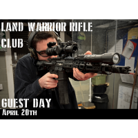 Land Warrior Rifle Club Guest Day - April 20th